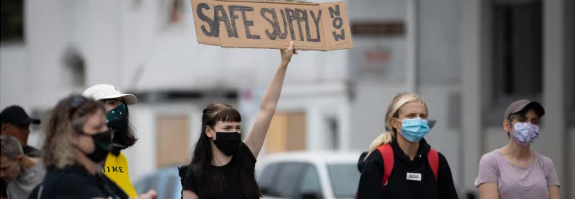 Protesters who want safe supply drugs