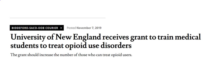 University of New England receives grant to train medical students to treat opioid use disorders